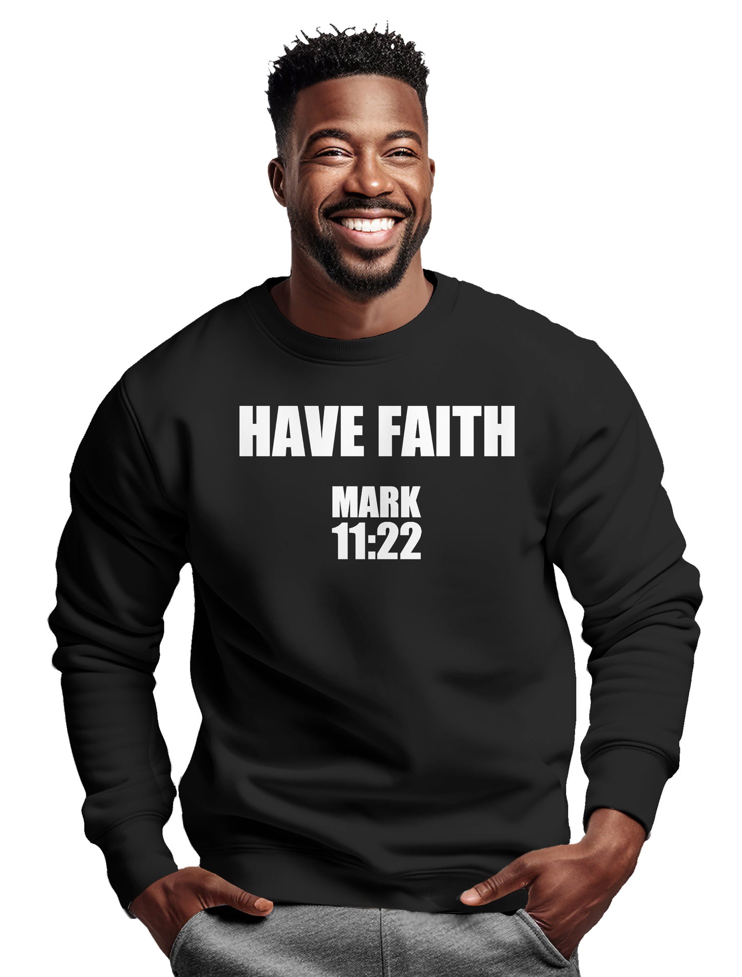 HAVE FAITH MARK 11:22- Men's premium sweatshirt