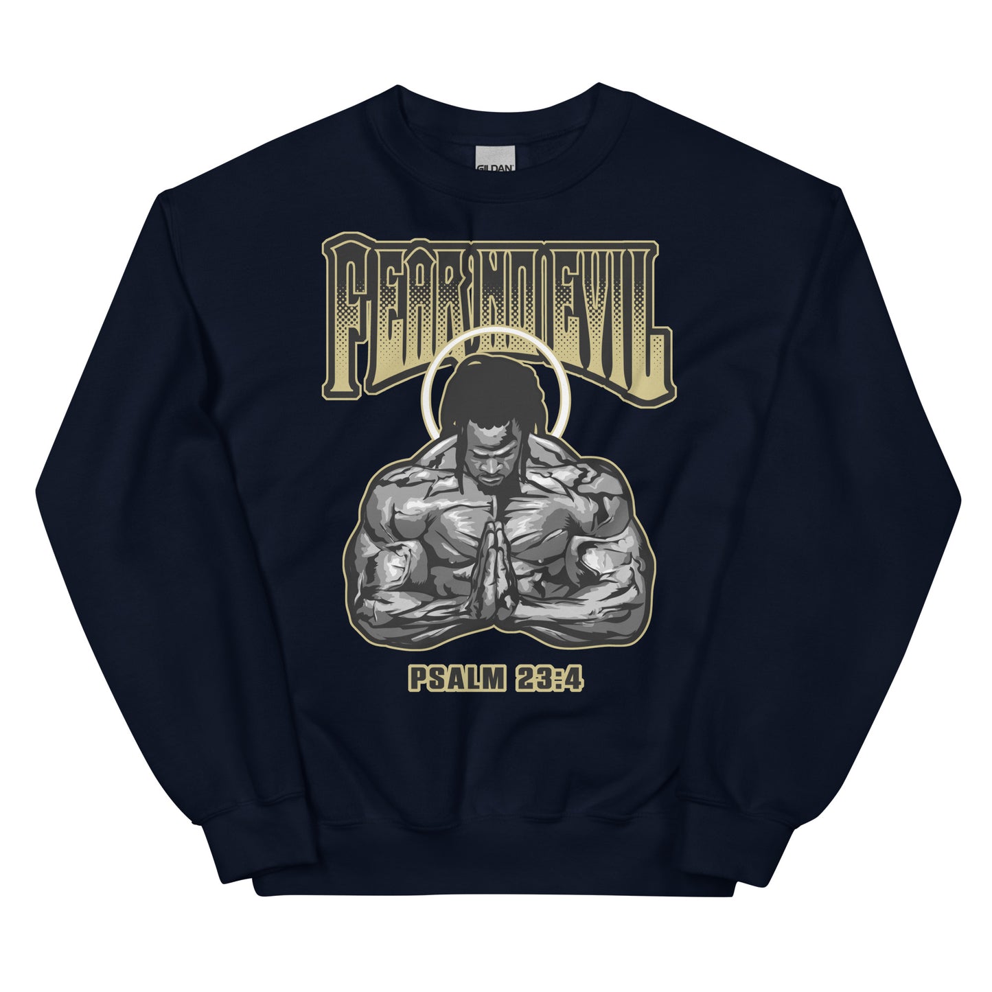 FEAR NO EVIL Psalm 23:4- Men's premium sweatshirt
