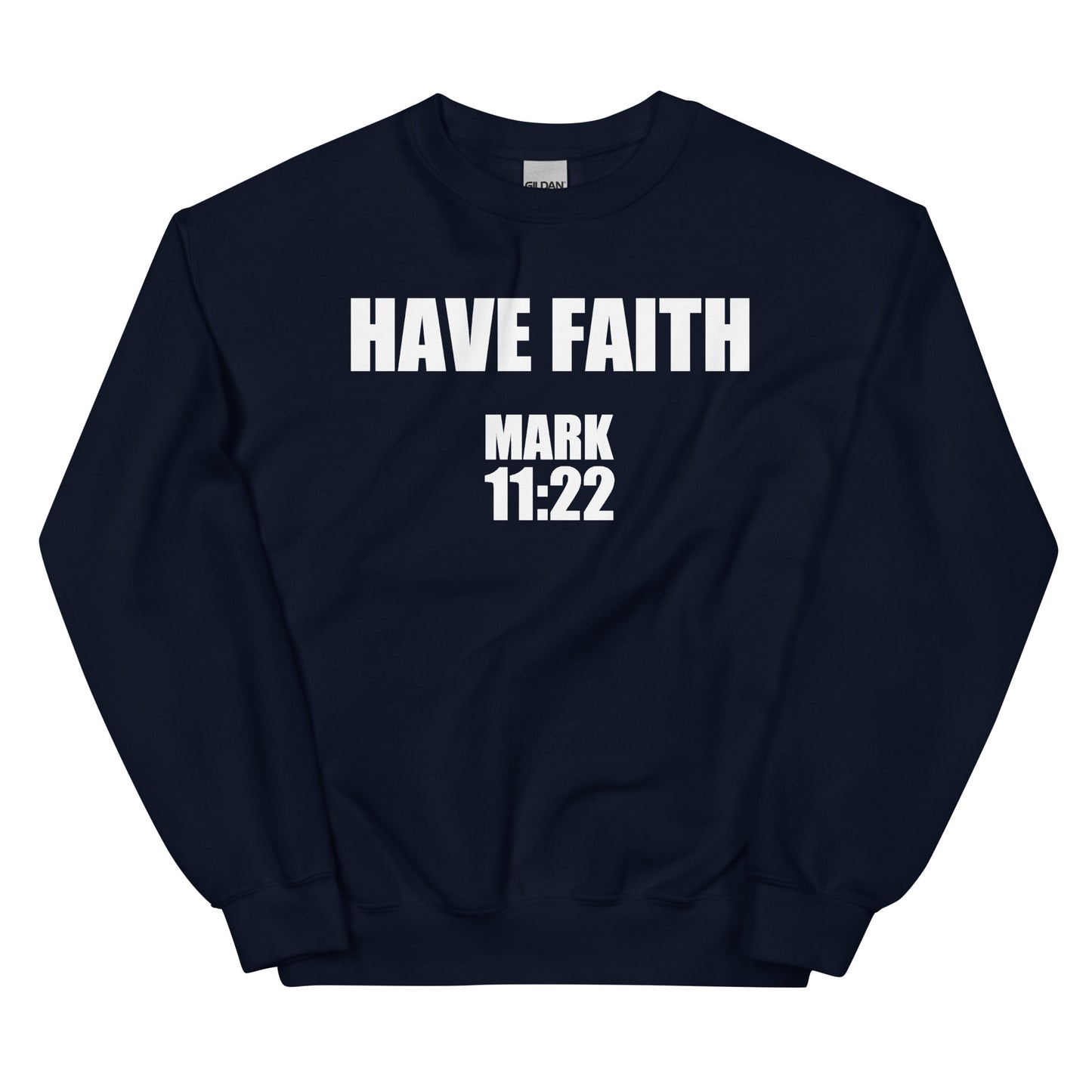 HAVE FAITH MARK 11:22- Men's premium sweatshirt