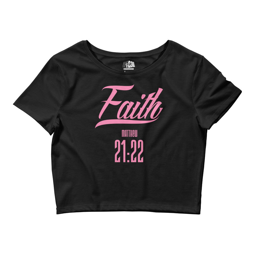 Faith Mathew 21:22- Women’s Crop Tee
