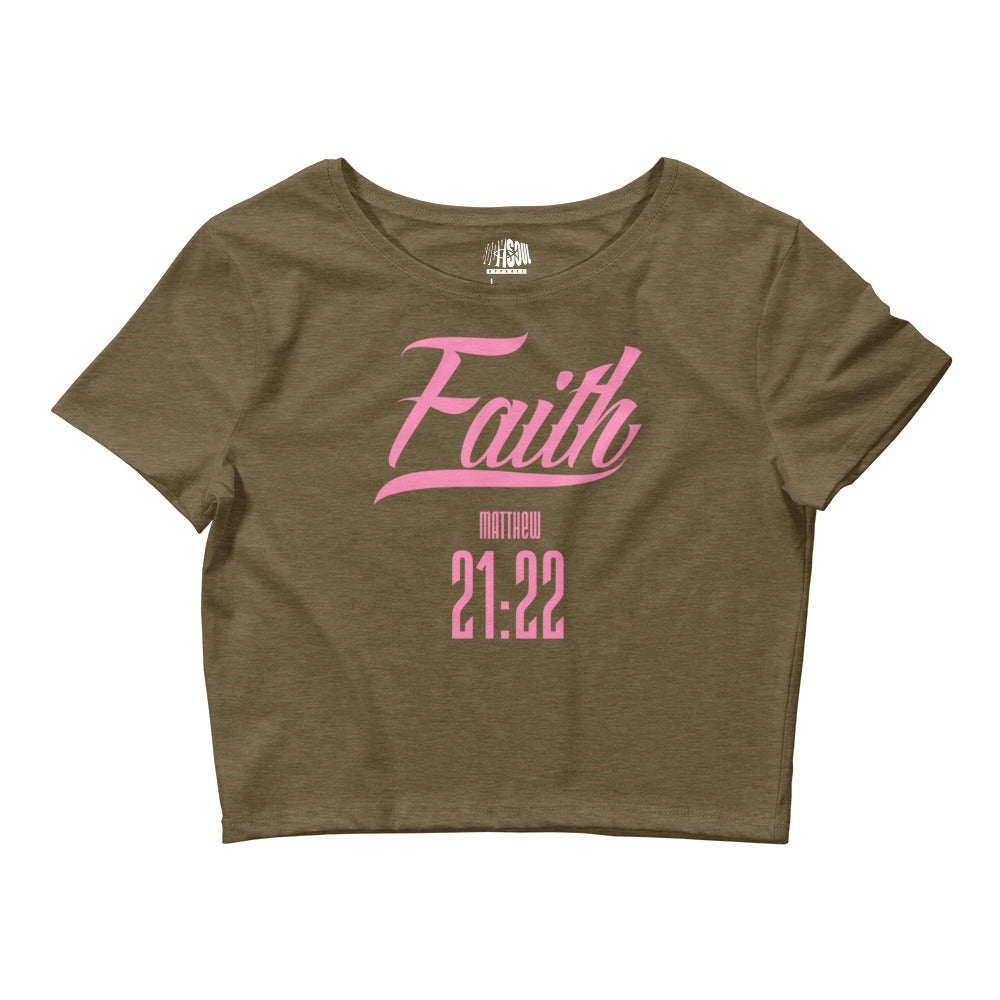 Faith Mathew 21:22- Women’s Crop Tee