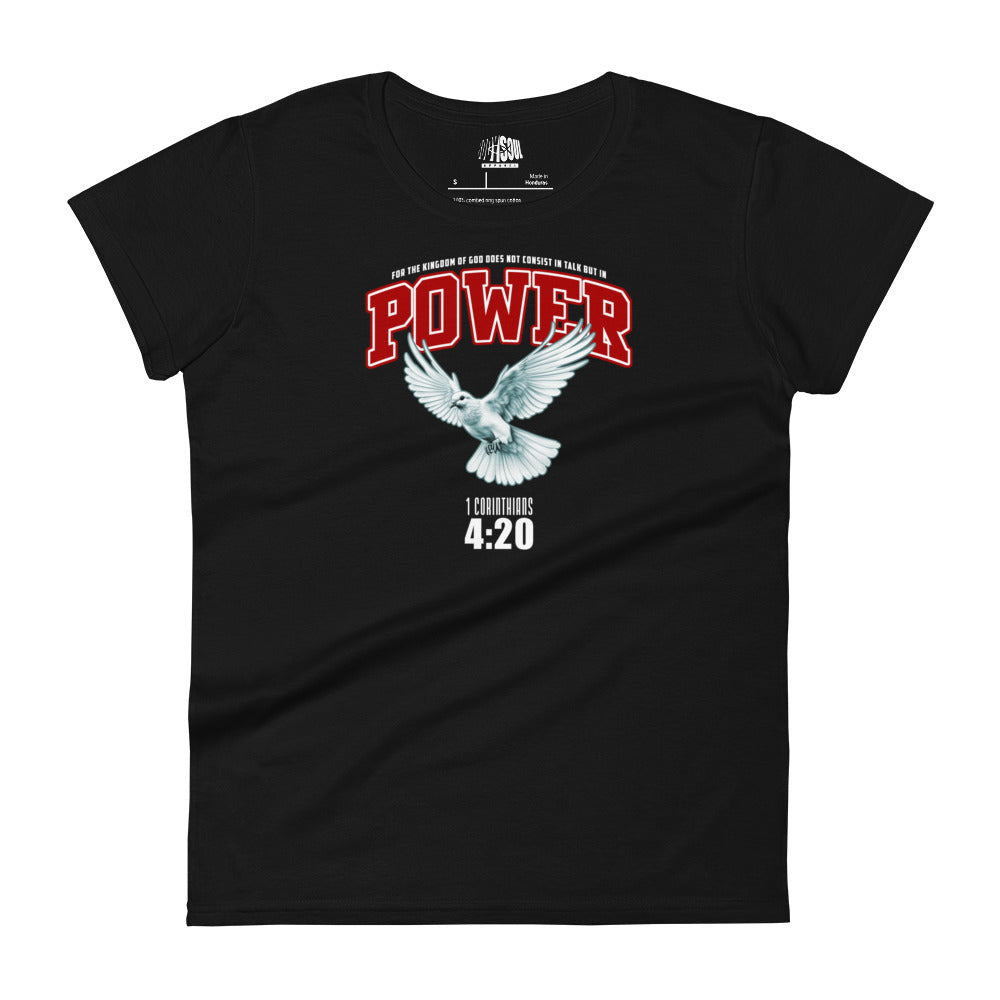 Power 1 Corinthians 4:20- Women's short sleeve fitted tee