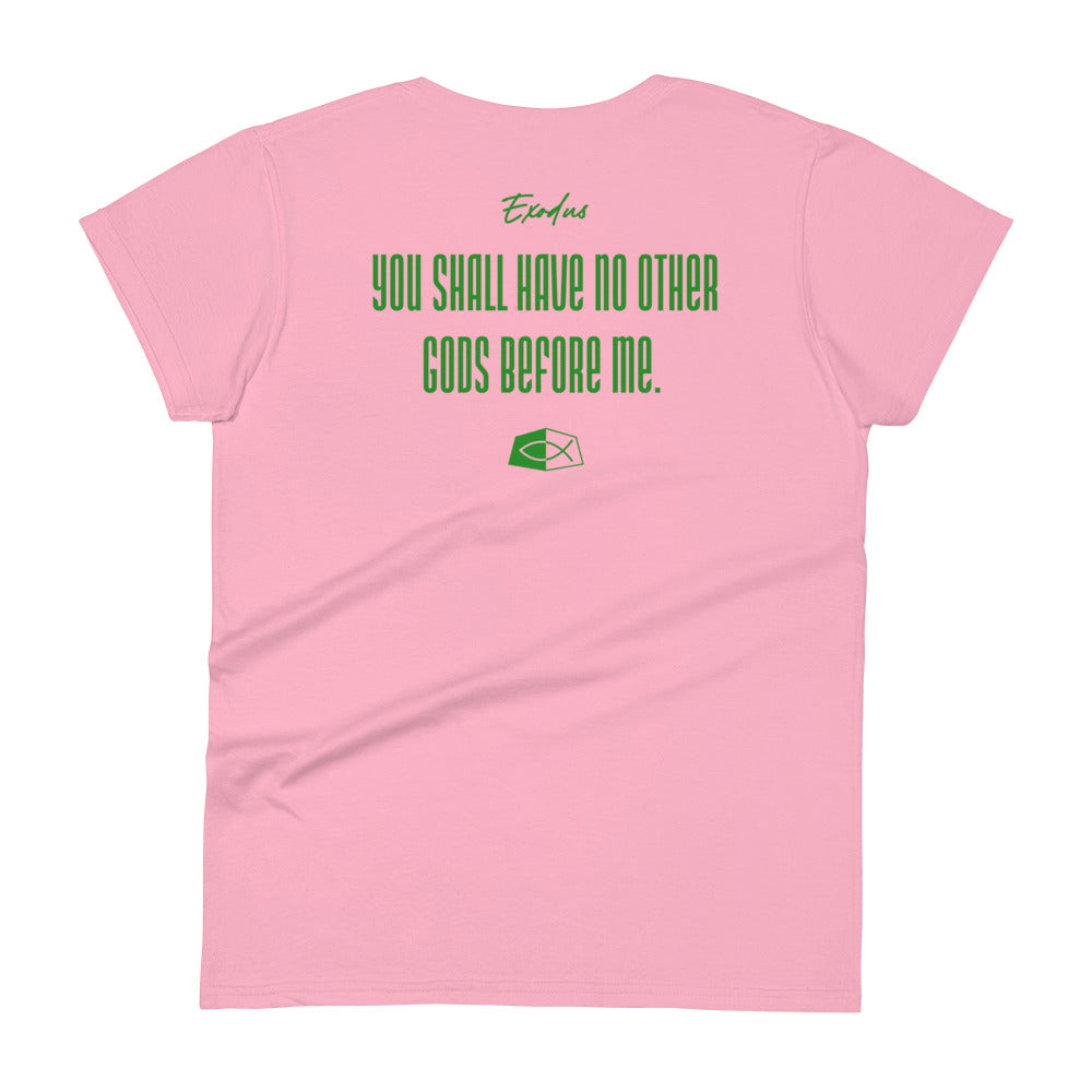 Exodus 20:3- Women's short sleeve fitted tee