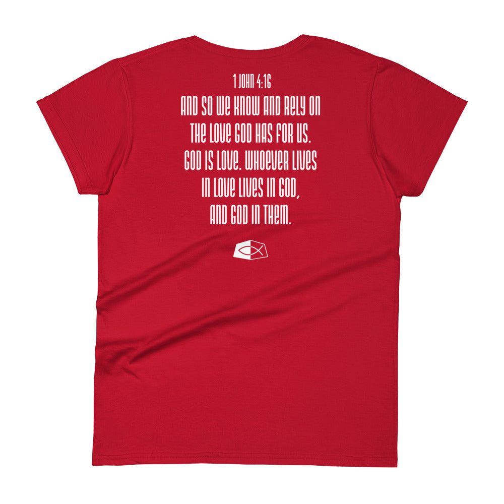 Devotion 1 John 4:16- Women's short sleeve fitted tee