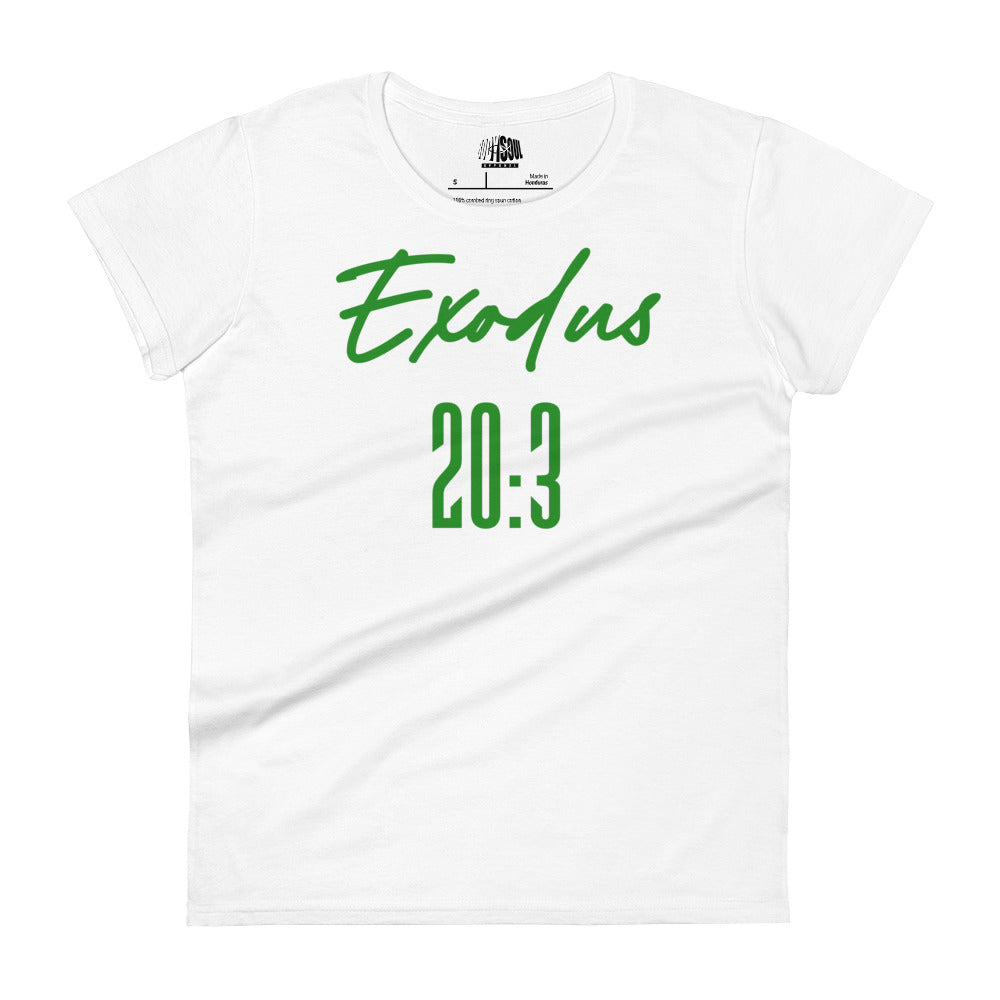 Exodus 20:3- Women's short sleeve fitted tee