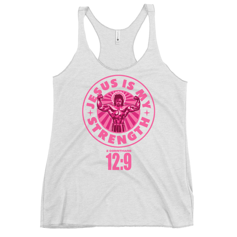 Jesus Is My Stregnth 2 Corinthians 12:9 - Women's Racerback Tank Top