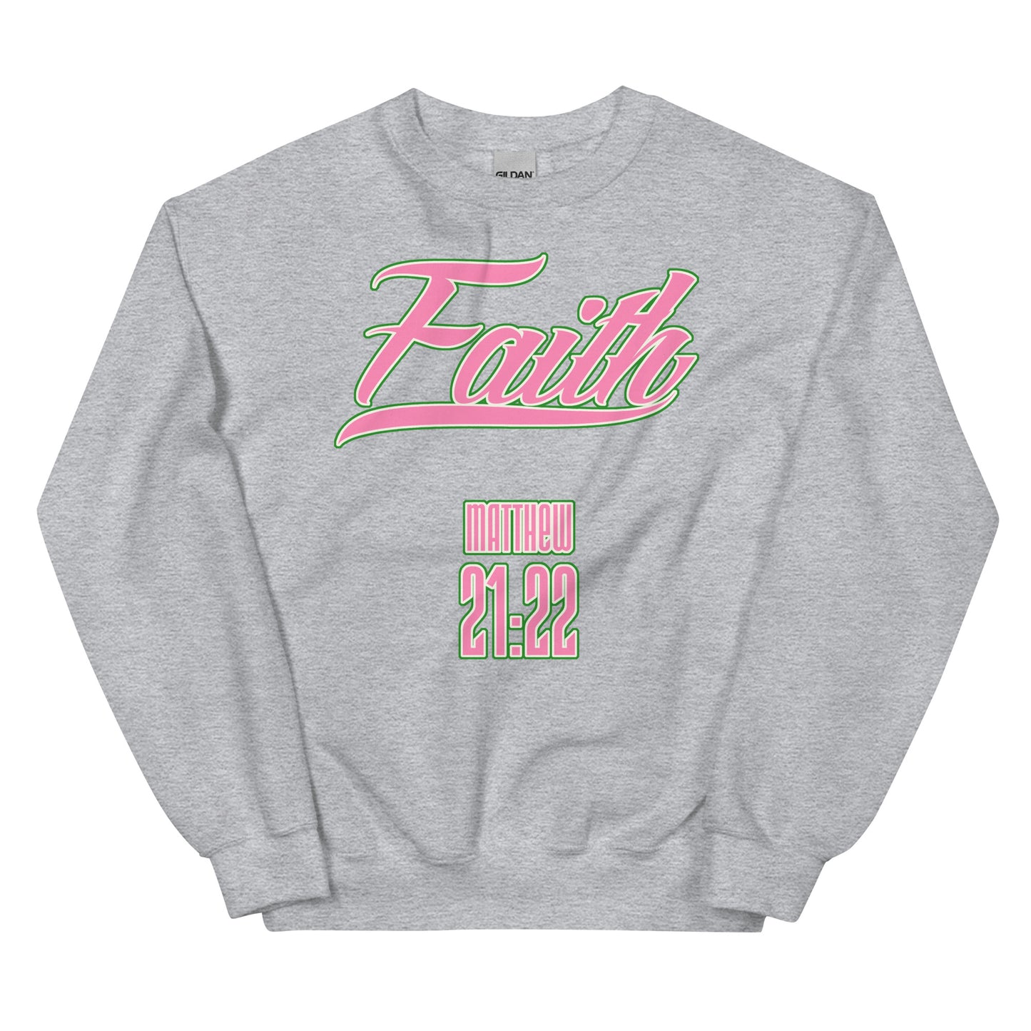 Faith Matthew 21:22- Women’s premium Unisex sweatshirt