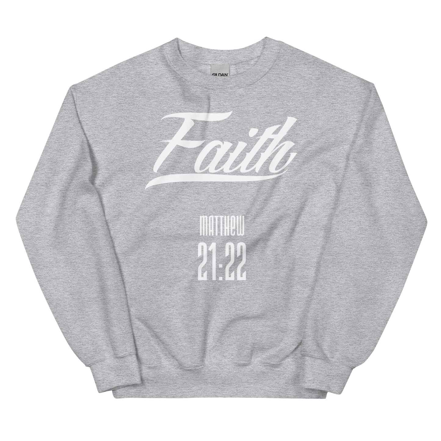 Faith.    Matthew 21:22- Women’s premium Unisex sweatshirt