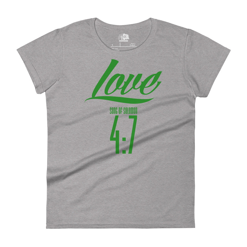 Love  Song of Solomon 4:7- Women's short sleeve fitted tee